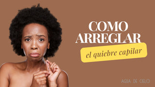 ¿Qué es el quiebre del cabello? ¿Cómo podemos solucionarlo?