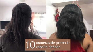 10 maneras de prevenir cabello dañado blog